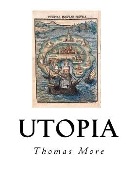 Utopia by More, Thomas