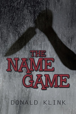 The Name Game by Klink, Donald