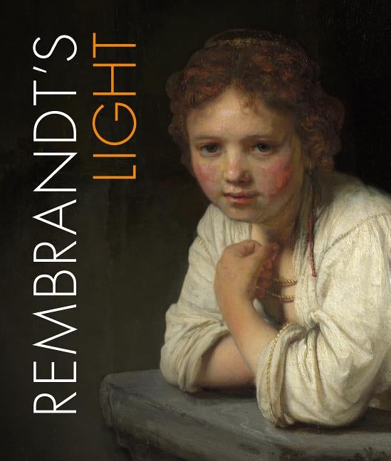 Rembrandt's Light by Scott, Jennifer