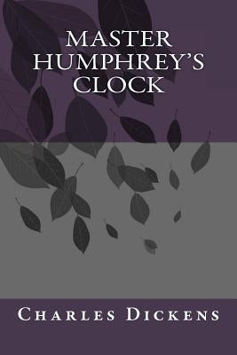 Master Humphrey's Clock by Ballin, G-Ph