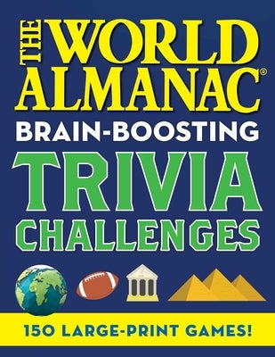 The World Almanac Brain-Boosting Trivia Challenges by World Almanac