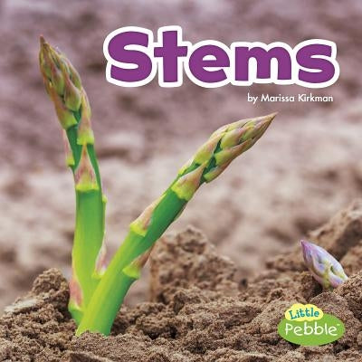 Stems by Kirkman, Marissa