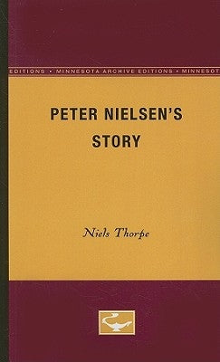 Peter Nielsen's Story by Thorpe, Niels