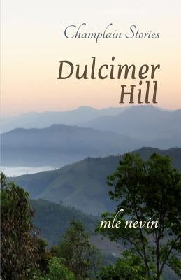 Dulcimer Hill by Nevin, Mle