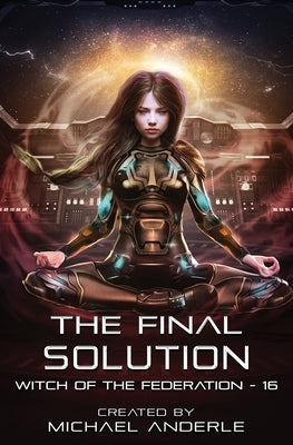 The Final Solution by Anderle, Michael