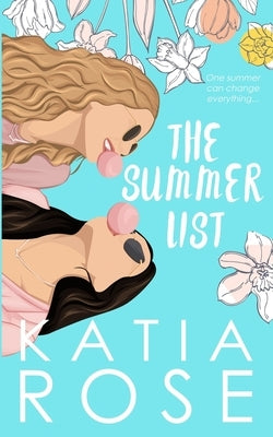 The Summer List by Rose, Katia