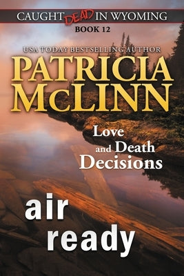 Air Ready (Caught Dead in Wyoming, Book 12) by McLinn, Patricia
