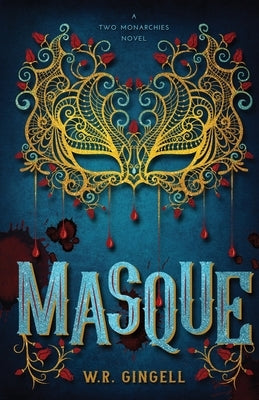 Masque by Gingell, W. R.