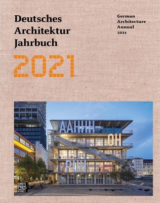 German Architecture Annual 2021 by Förster, Yorck