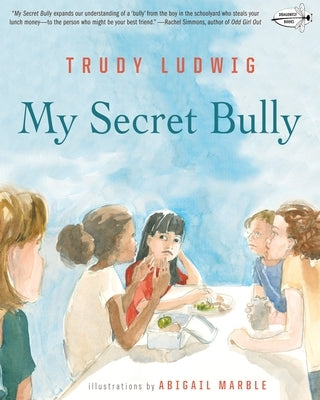 My Secret Bully by Ludwig, Trudy