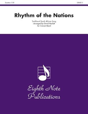Rhythm of the Nations: Ipharadisi (Ee Pah Rah Dee See), Conductor Score & Parts by Marlatt, David