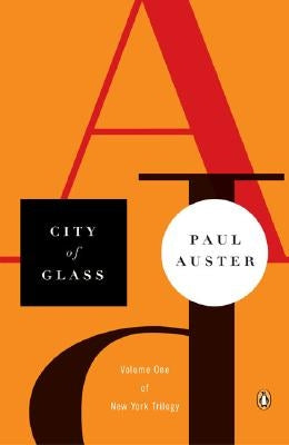 City of Glass by Auster, Paul