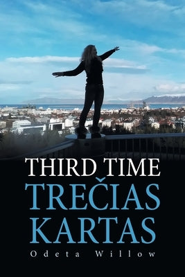 Third Time Treias Kartas by Willow, Odeta