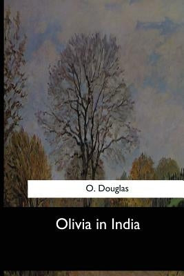 Olivia in India by Douglas, O.