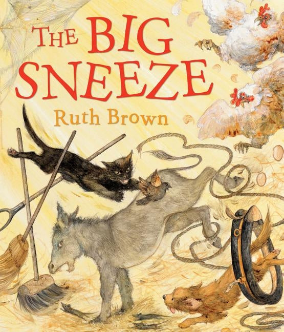 The Big Sneeze by Brown, Ruth