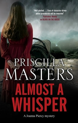 Almost a Whisper by Masters, Priscilla