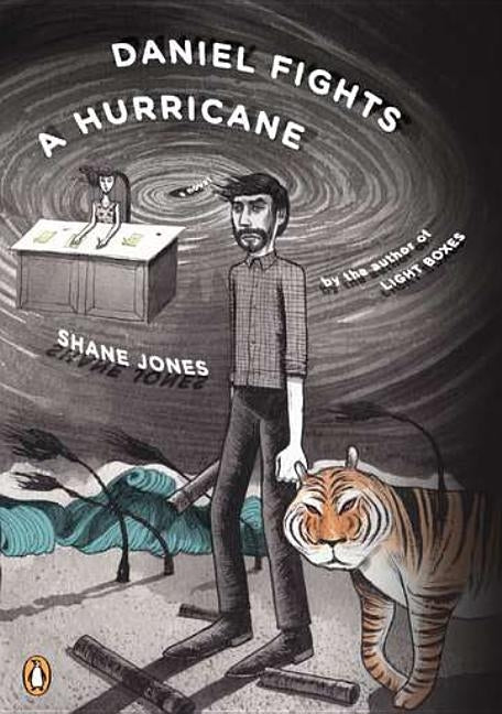 Daniel Fights a Hurricane by Jones, Shane