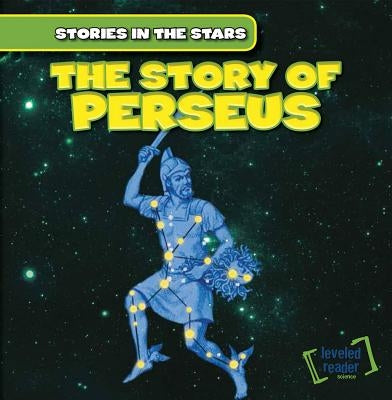 The Story of Perseus by Roesser, Blanche