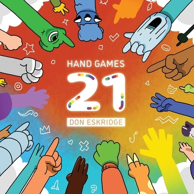 Hand Games 21: New Hand Games for Friends & Families by Eidsvoog, Zak