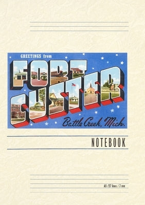 Vintage Lined Notebook Greetings from Fort Custer by Found Image Press