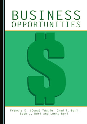 Business Opportunities by Tuggle Francis D. (Doug)