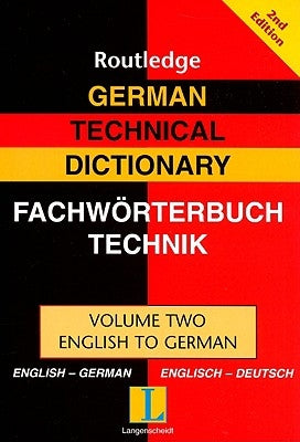 German Technical Dictionary (Volume 2) by Routledge