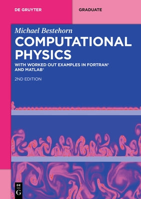 Computational Physics by Bestehorn, Michael