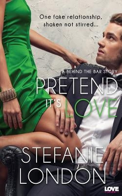Pretend It's Love by London, Stefanie