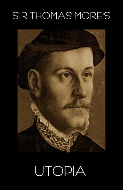 Utopia by More, Saint Thomas