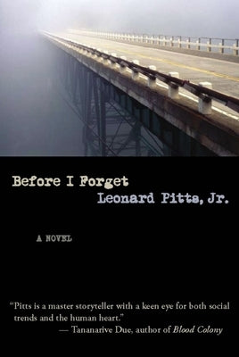 Before I Forget by Pitts Jr, Leonard