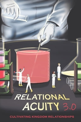 Relational Acuity 3.0: Cultivating Kingdom Relationships by Buckner, Tiffany
