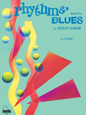 Rhythm & Blues, Bk 1 by 