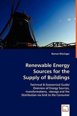 Renewable Energy Sources for the Supply of Buildings by Wiesinger, Roman