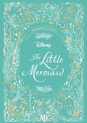 Disney Animated Classics: The Little Mermaid by Editors of Studio Fun International
