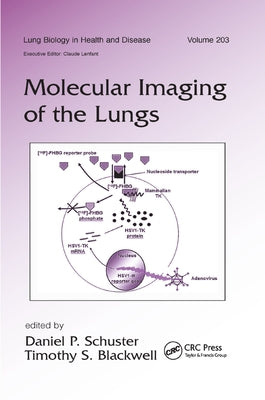Molecular Imaging of the Lungs by Schuster, Daniel
