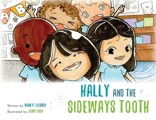 Hally and the Sideways Tooth by Flesher, Noah P.