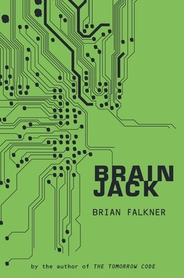 Brain Jack by Falkner, Brian