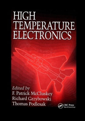 High Temperature Electronics by McCluskey, F. Patrick