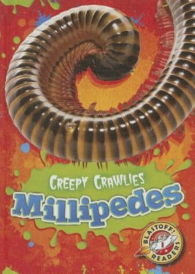 Millipedes by Schuetz, Kari