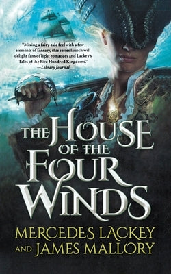 House of the Four Winds by Lackey, Mercedes