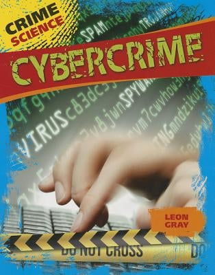 Cybercrime by Gray, Leon
