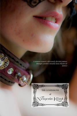The Confessions of Nemesis Hunt by Press, Locus Elm