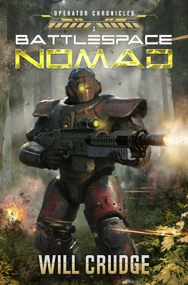 Battlespace Nomad by Crudge, Will