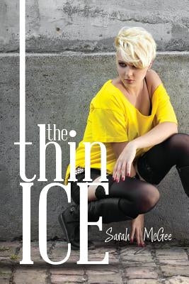 The Thin Ice by McGee, Sarah