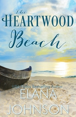 The Heartwood Beach by Johnson, Elana