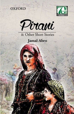 Pirani & Other Short Stories by Abro, Jamal