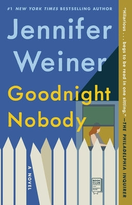 Goodnight Nobody by Weiner, Jennifer