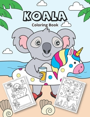 Koala Coloring Book: Koala coloring for kids by Wintoloono