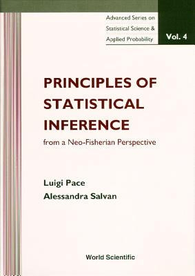 Principles of Stat Inference (V4) by Pace Luigi