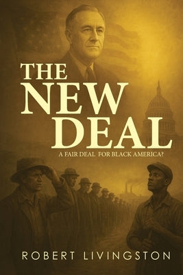 The New Deal by Livingston, Robert
